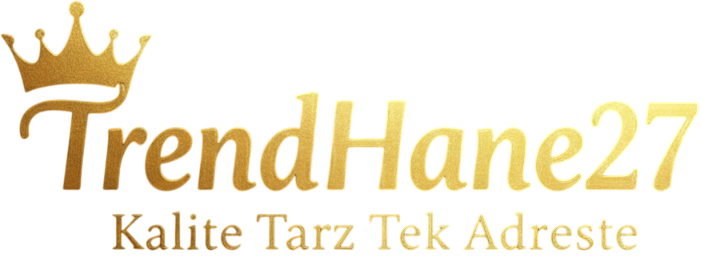 TrendHane27 - Modanın Kalbi 